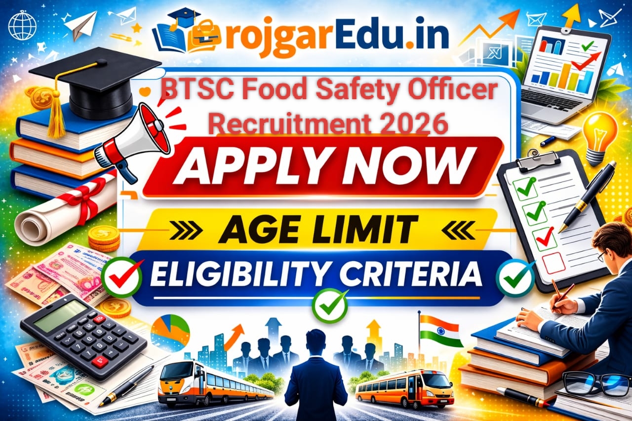 BTSC Food Safety Officer Recruitment 2026