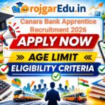 Canara Bank Apprentice Recruitment 2026: 3500 पदों पर भर्ती शुरू